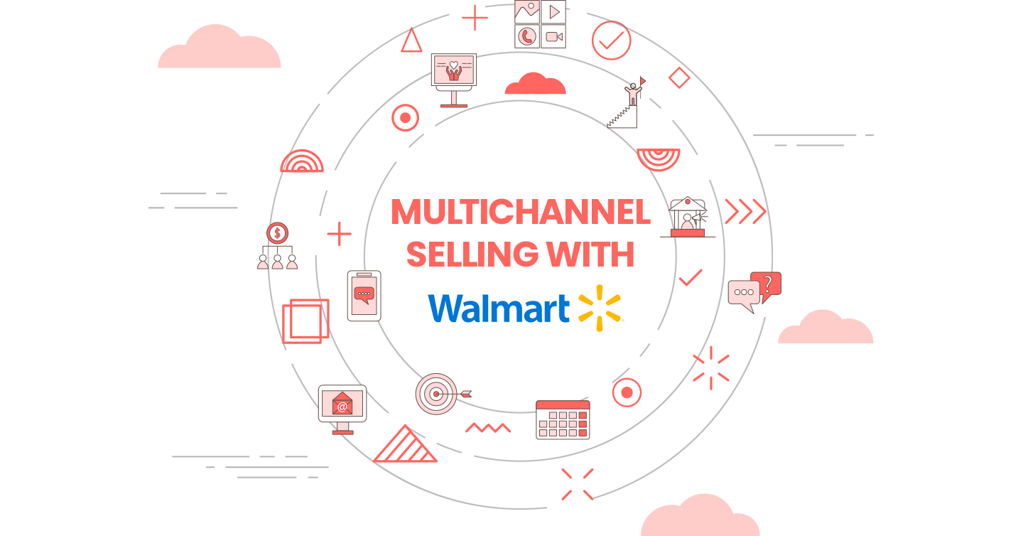 Selling multi-channel with Walmart