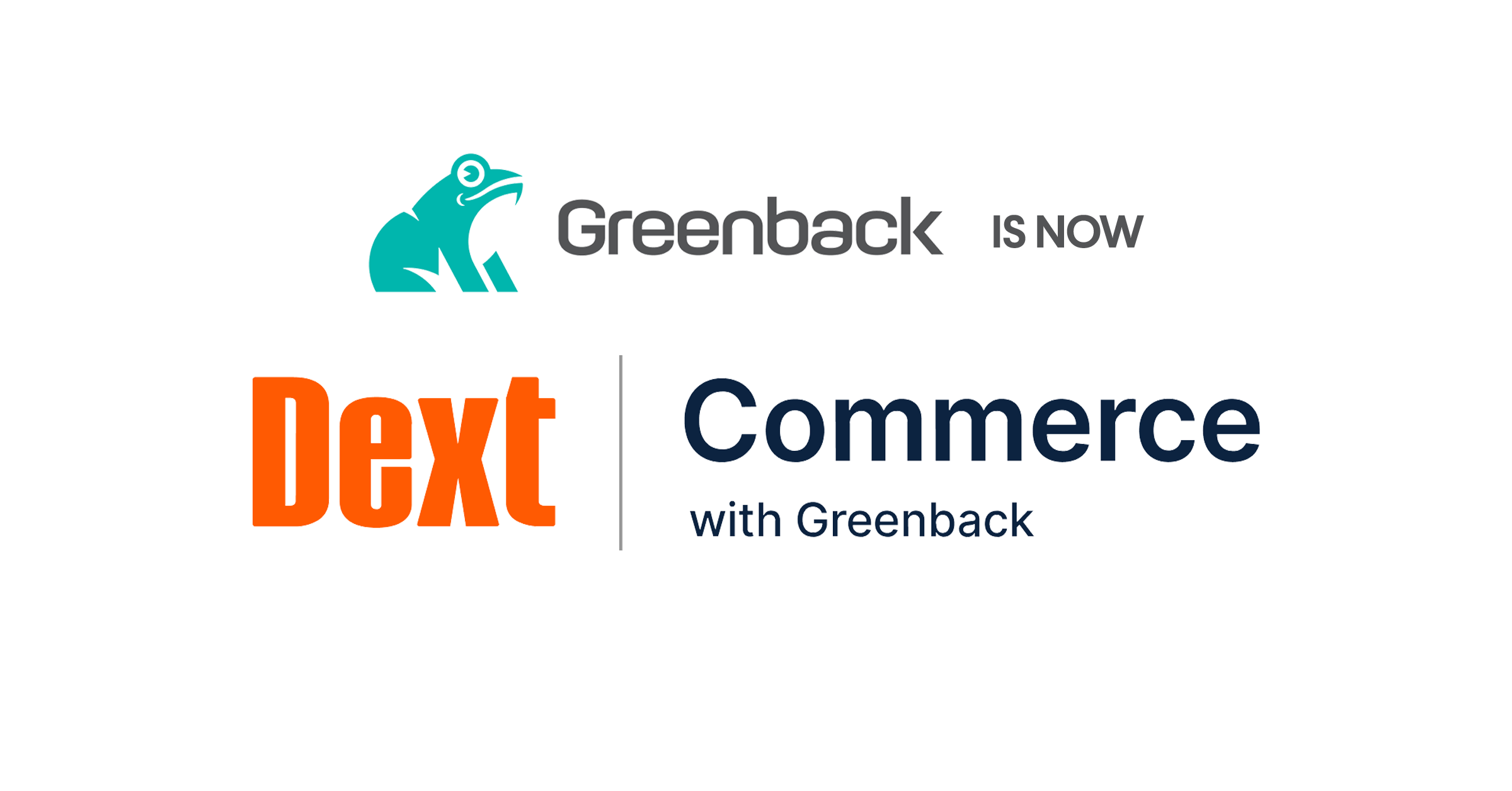 Greenback is becoming Dext Commerce